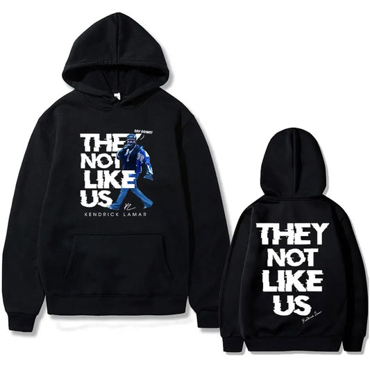 Kendrick Lamar Say Drake They Not Like Us Hoodies Men's Women Clothing Hip Hop Hooded Sweatshirt Fashion Casual Oversized Hoodie